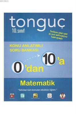Tonguç Yayınları 10. Sınıf 0 dan 10 a Matematik Konu Anlatımlı Soru Bankası Tonguç
