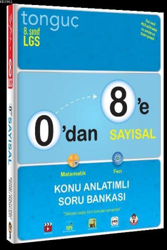 Tonguç Yayınları 8. Sınıf 0 dan 8 e Sayısal Konu Anlatımlı Soru Bankası Tonguç