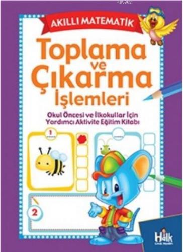 Toplama ve Çıkarma İşlemleri