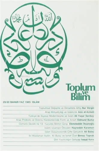 Toplum ve Bilim Sayı: 29-30 Bahar-Yaz 1985 İslam