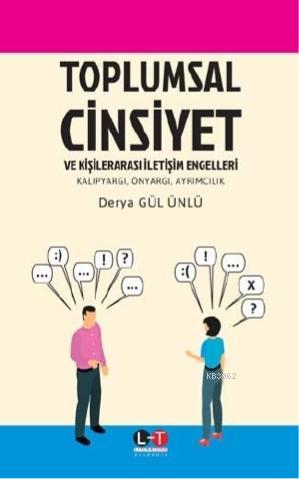 Toplumsal Cinsiyet ve Kişilerarası İletişim Engelleri