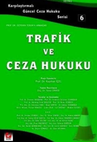 Trafik ve Ceza Hukuku