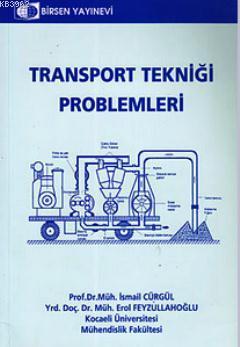 Transport Tekniği Problemleri