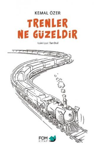 Trenler Ne Güzeldir