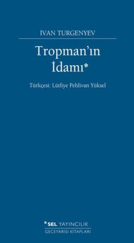 Tropman'ın İdamı İvan Turgenyev