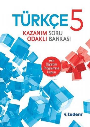 Tudem Yayınları 5. Sınıf Türkçe Kazanım Odaklı Soru Bankası Tudem Kole