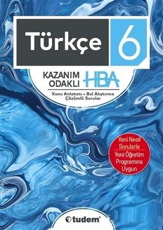 Tudem Yayınları 6. Sınıf Türkçe Kazanım Odaklı HBA Tudem