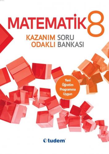 Tudem Yayınları 8. Sınıf LGS Matematik Kazanım Odaklı Soru Bankası Tud
