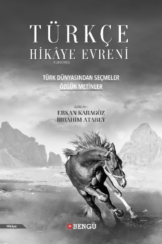 Tükçe Hikaye Evreni Türk Dünyasından Seçmeler Kolektif