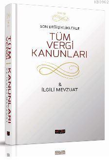 Tüm vergi Kanunları ve İlgili Mevzuat