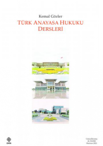 Türk Anayasa Hukuku Dersleri