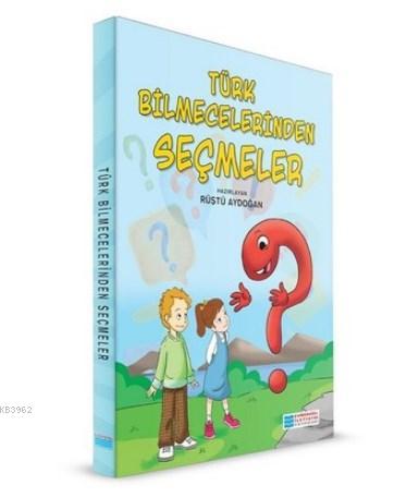 Türk Bilmecelerinden Seçmeler