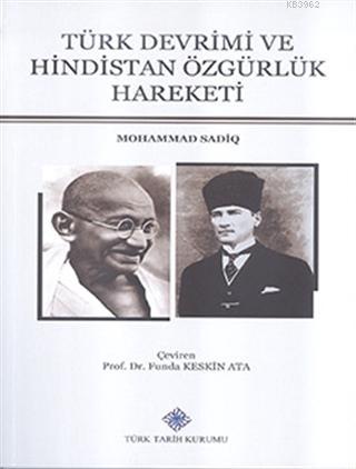 Türk Devrimi ve Hindistan Özgürlük Hareketi Mohammad Sadiq