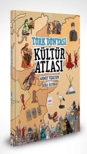 Türk Dünyası Kültür Atlası Ahmet Yeşiltepe