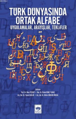 Türk Dünyasında Ortak Alfabe Kolektif