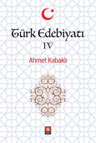 Türk Edebiyatı Cilt 4 Ahmet Kabaklı