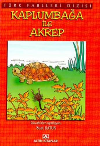 Türk Fablleri-Kaplumbağa ile Akrep Kutsi Kahveci