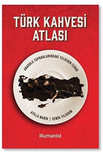 Türk Kahvesi Atlas Semih Yıldırım
