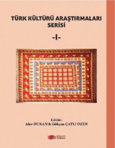Türk Kültürü Araştırmaları-I Alev Duran