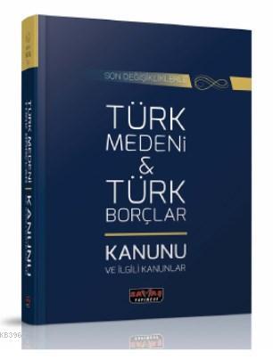 Türk Medeni Kanunu ve Türk Borçlar Kanunu Kolektif