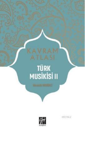 Türk Musikisi II Mustafa Demirci