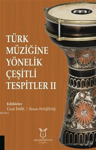 Türk Müziğine Yönelik Çeşitli Tespitler 2 Kolektif