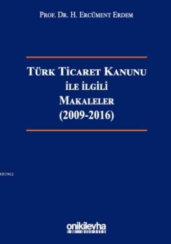 Türk Ticaret Kanunu ile İlgili Makaleler