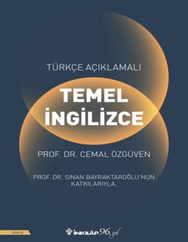 Türkçe Açıklamalı Temel İngilizce Prof. Dr. Cemal Özgüven