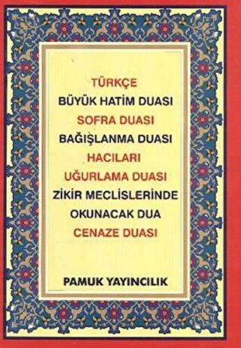 Türkçe Büyük Hatim Duası - Sofra Duası - Bağışlanma Duası - Hacılar - 