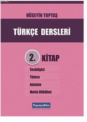 Türkçe Dersleri 2. Kitap Hüseyin Toptaş