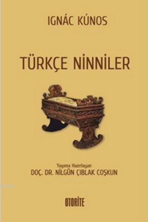 Türkçe Ninniler Ignac Kunos