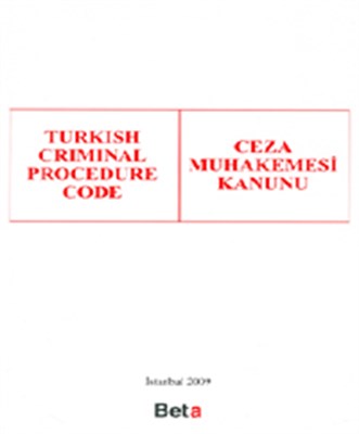 Turkish Criminal Procedure Coce Ceza Muhakemesi Kanunu Prof. Dr. Ferid