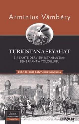 Türkistan’a Seyahat Arminius Vambery