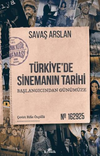 Türkiye’de Sinemanın Tarihi Savaş Aslan