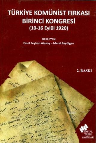 Türkiye Komünist Fırkası Birinci Kongresi (10-16 Eylül 1920)