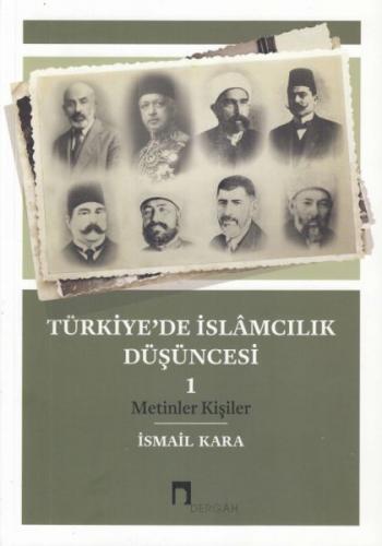 Türkiyede İslamcılık Düşüncesi 1 İsmail Kara
