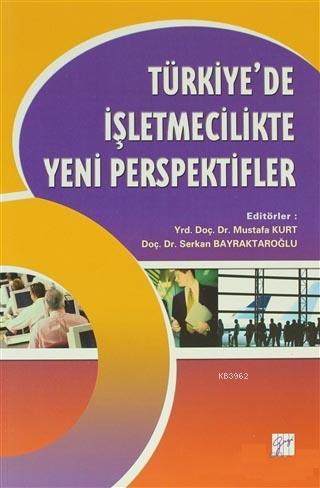 Türkiye'de İşletmecilikte Yeni Perspektifler Kolektif