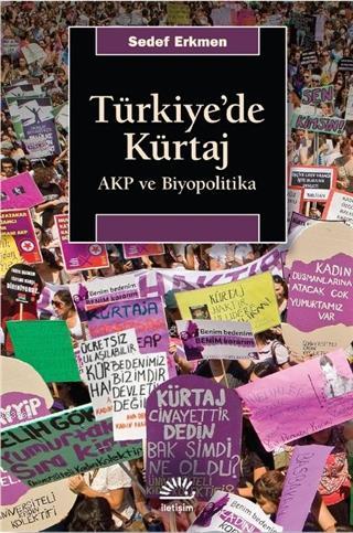 Türkiye'de Kürtaj Sedef Erkmen