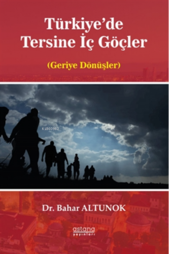 Türkiye'de Tersine İç Göçler Bahar Altunok