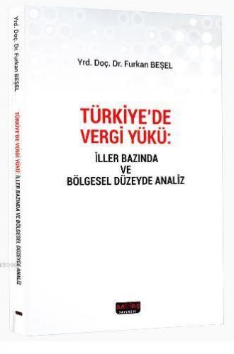 Türkiye'de Vergi Yükü Furkan Beşel