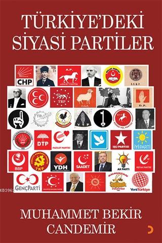 Türkiye'deki Siyasi Partiler Muhammet Bekir Candemir