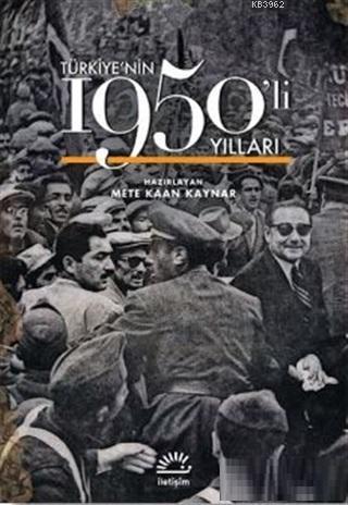 Türkiye'nin 1950'li Yılları (Ciltli) Kolektif