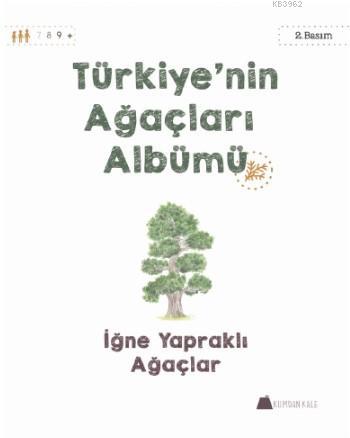 Türkiye'nin Ağaçları Albümü Işıl Erverdi