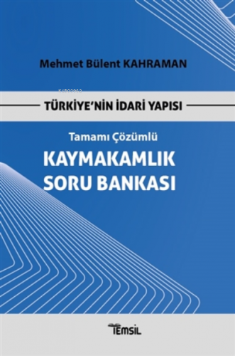 Türkiye'nin Idari Yapısı Kaymakamlık Soru Bankası Tamamı Çözümlü Mehme
