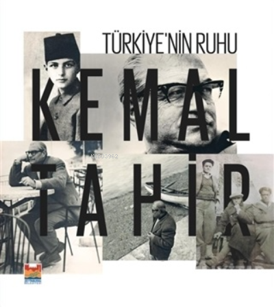 Türkiye'nin Ruhu Kemal Tahir Kolektif