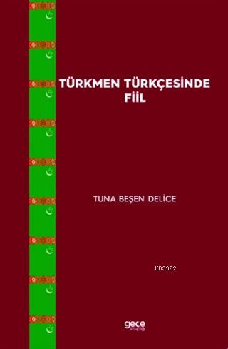 Türkmen Türkçesinde Fiil