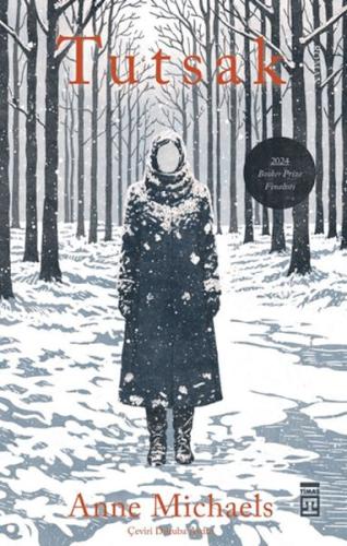 Tutsak (Ciltli) Anne Michaels