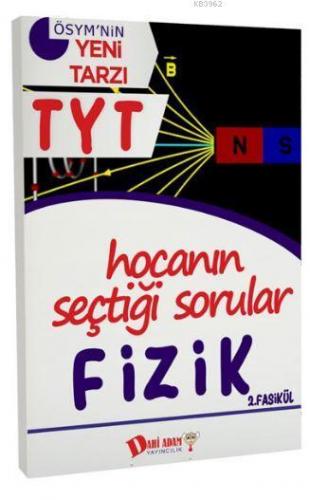 TYT Hocanın Seçtiği Sorular Fizik Soru Bankası 2. Fasikül Kolektif
