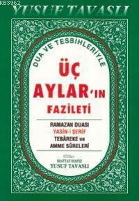 Üç Ayların Fazileti (Dergi Boy) (D39)