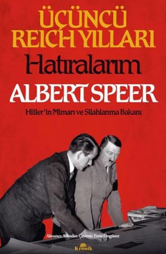 Üçüncü Reich Yılları: Hatıralarım Albert Speer